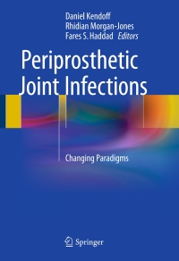 Imagen de portada: Periprosthetic Joint Infections 9783319300894