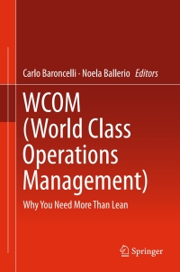 表紙画像: WCOM (World Class Operations Management) 9783319301044