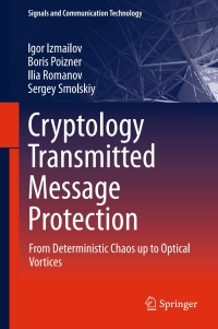Cover image: Cryptology Transmitted Message Protection 9783319301235
