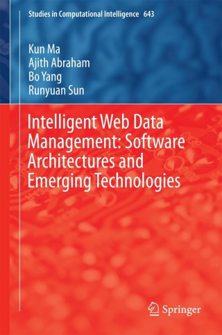 Imagen de portada: Intelligent Web Data Management: Software Architectures and Emerging Technologies 9783319301914