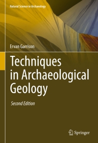 Cover image: Techniques in Archaeological Geology 2nd edition 9783319302300