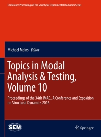 Cover image: Topics in Modal Analysis & Testing, Volume 10 9783319302485