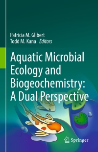 Omslagafbeelding: Aquatic Microbial Ecology and Biogeochemistry: A Dual Perspective 9783319302577