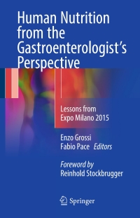 Cover image: Human Nutrition from the Gastroenterologist’s Perspective 9783319303598