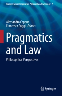 صورة الغلاف: Pragmatics and Law 9783319303833