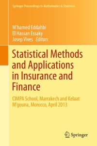 Imagen de portada: Statistical Methods and Applications in Insurance and Finance 9783319304168