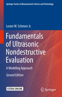 Cover image: Fundamentals of Ultrasonic Nondestructive Evaluation 2nd edition 9783319304618