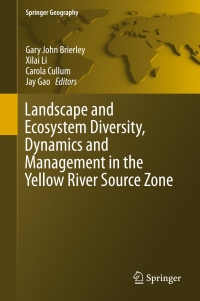 Imagen de portada: Landscape and Ecosystem Diversity, Dynamics and Management in the Yellow River Source Zone 9783319304731