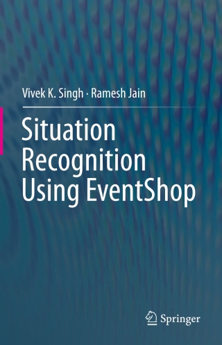 Cover image: Situation Recognition Using EventShop 9783319305356