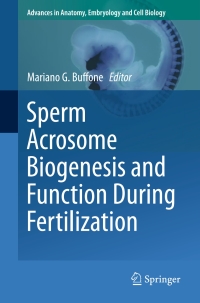 Omslagafbeelding: Sperm Acrosome Biogenesis and Function During Fertilization 9783319305653