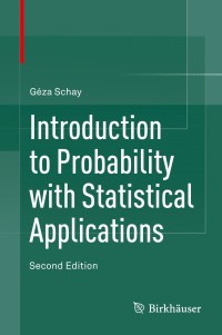 Cover image: Introduction to Probability with Statistical Applications 2nd edition 9783319306186
