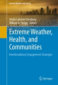 Cover image: Extreme Weather, Health, and Communities 9783319306247