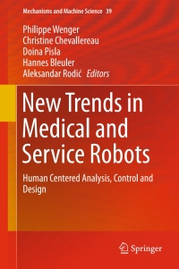 Cover image: New Trends in Medical and Service Robots 9783319306735