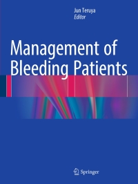 Cover image: Management of Bleeding Patients 9783319307244