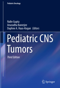 Cover image: Pediatric CNS Tumors 3rd edition 9783319307879