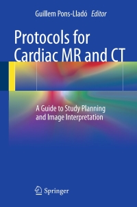 Cover image: Protocols for Cardiac MR and CT 9783319308302