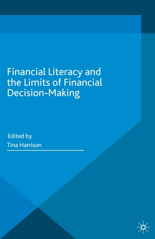 Cover image: Financial Literacy and the Limits of Financial Decision-Making 9783319308852