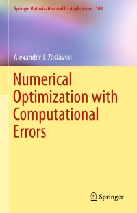 Immagine di copertina: Numerical Optimization with Computational Errors 9783319309200