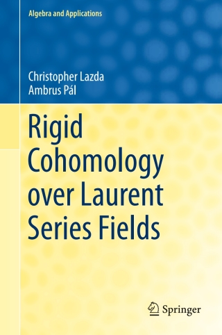 Cover image: Rigid Cohomology over Laurent Series Fields 9783319309507