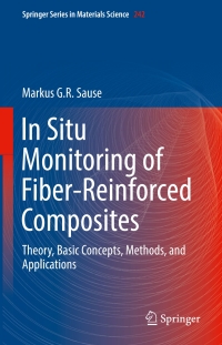 Titelbild: In Situ Monitoring of Fiber-Reinforced Composites 9783319309538