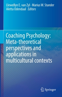 Titelbild: Coaching Psychology: Meta-theoretical perspectives and applications in multicultural contexts 9783319310107