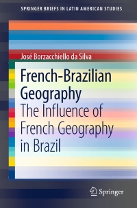 Imagen de portada: French-Brazilian Geography 9783319310220