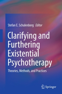 Cover image: Clarifying and Furthering Existential Psychotherapy 9783319310855