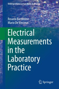 Immagine di copertina: Electrical Measurements in the Laboratory Practice 9783319311005