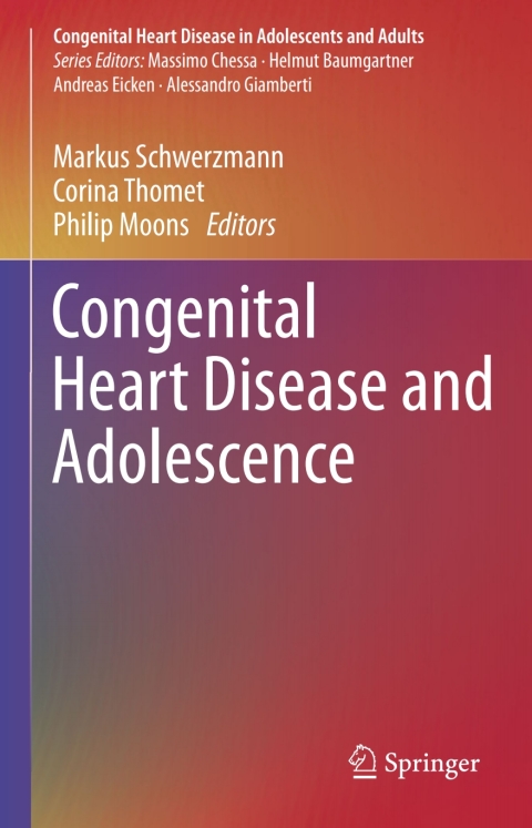 Congenital Heart Disease and Adolescence - FULL INSTANT DOWNLOAD | PDF DOCX EPUB