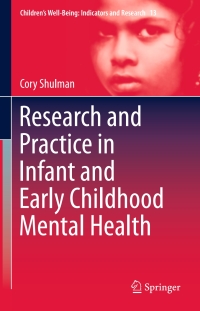 Cover image: Research and Practice in Infant and Early Childhood Mental Health 9783319311791
