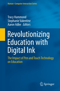 Titelbild: Revolutionizing Education with Digital Ink 9783319311913
