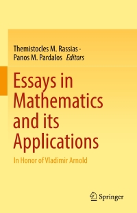 Cover image: Essays in Mathematics and its Applications 9783319313368
