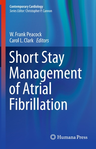 Cover image: Short Stay Management of Atrial Fibrillation 9783319313849
