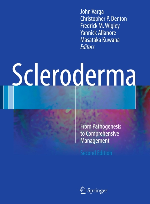 Scleroderma : From Pathogenesis to Comprehensive Management, 2nd Edition - FULL INSTANT DOWNLOAD | PDF DOCX EPUB