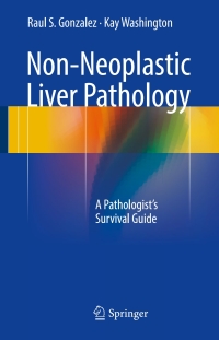 Titelbild: Non-Neoplastic Liver Pathology 9783319314228