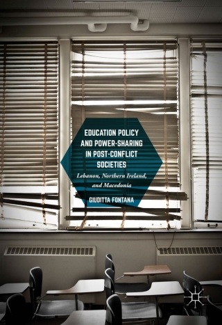 Imagen de portada: Education Policy and Power-Sharing in Post-Conflict Societies 9783319314259