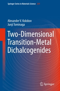 Cover image: Two-Dimensional Transition-Metal Dichalcogenides 9783319314495