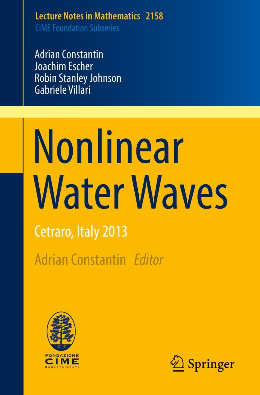 Nonlinear Water Waves Cetraro, Italy 2013