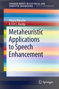 Cover image: Metaheuristic Applications to Speech Enhancement 9783319316819