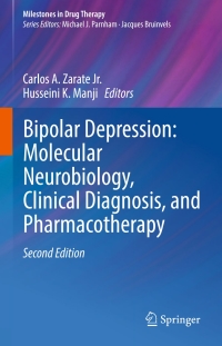 Cover image: Bipolar Depression: Molecular Neurobiology, Clinical Diagnosis, and Pharmacotherapy 2nd edition 9783319316871