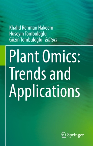 Cover image: Plant Omics: Trends and Applications 9783319317014