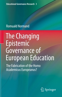 Imagen de portada: The Changing Epistemic Governance of European Education 9783319317748