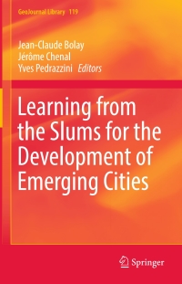 Cover image: Learning from the Slums for the Development of Emerging Cities 9783319317922