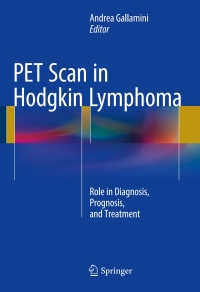 Cover image: PET Scan in Hodgkin Lymphoma 9783319317953