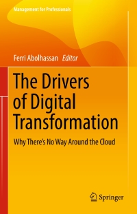 Cover image: The Drivers of Digital Transformation 9783319318233