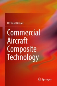 Cover image: Commercial Aircraft Composite Technology 9783319319179