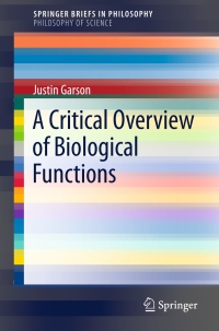 صورة الغلاف: A Critical Overview of Biological Functions 9783319320182