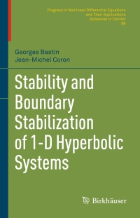 Cover image: Stability and Boundary Stabilization of 1-D Hyperbolic Systems 9783319320601