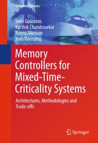 Cover image: Memory Controllers for Mixed-Time-Criticality Systems 9783319320939