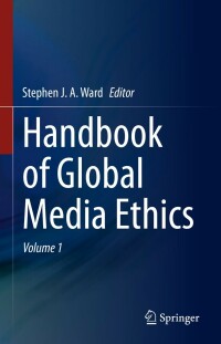Cover image: Handbook of Global Media Ethics 9783319321028